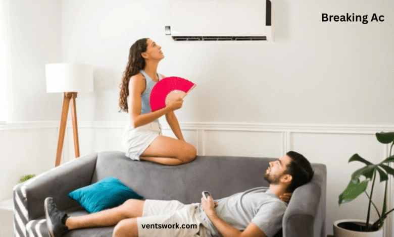 breaking ac